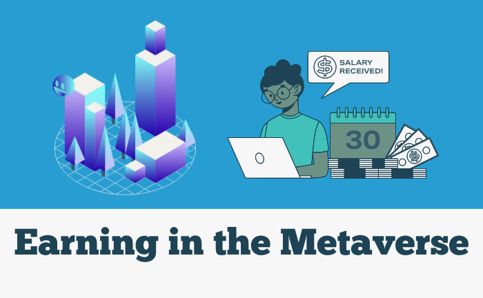 Earning in the Metaverse